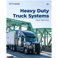 Heavy Duty Truck Systems, 8th edition by Bennett, Sean, 9780357934883