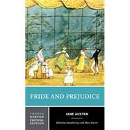 Pride and Prejudice by Austen, Jane; Gray, Donald; Favret, Mary A., 9780393264883