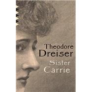 Sister Carrie by Dreiser, Theodore, 9780593314883