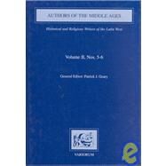 Authors of the Middle Ages, Volume II, Nos 56: Historical and Religious Writers of the Latin West by Geary,Patrick J., 9780860784883