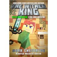 The Wither King by Cheverton, Mark, 9781510734883