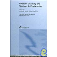 Effective Learning and Teaching in Engineering by Baillie,Caroline, 9780415334884