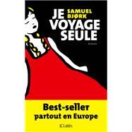 Je voyage seule by Samuel Bjrk, 9782709644884