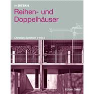 Reihen- und Doppelhuser by Wiegelmann, Andrea (CON); Stamm-Teske, Walter (CON); Uhlig, Lars-Christian (CON); Jung, Patrick (CON); Schittich, Christian, 9783764374884