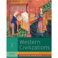 Western Civilizations: Their History and Their Culture (Brief Third Edition) (Vol. 1) by COLE,JOSHUA, 9780393934885