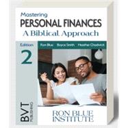 Mastering Personal Finances: A Biblical Approach 2e - TextbookPlus (6-months) by Ron Blue, Boyce Smith M.A, Heather Chadwick, 9781517814885