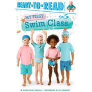 My First Swim Class by Capucilli, Alyssa Satin; Wachter, Jill, 9781534404885