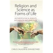 Religion and Science As Forms of Life by Salazar, Carles; Bestard, Joan, 9781782384885