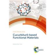 Cucurbituril-based Functional Materials by Tuncel, Dns, 9781788014885