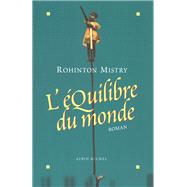 L'quilibre du monde by Rohinton Mistry, 9782226104885