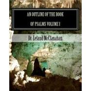 An Outline of the Book of Psalms by Levasseur, April; Johnson, Abe; Mcclanahan, Leland, 9781450554886