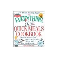 The Everything Quick Meals Cookbook by Doyen, Barbara Hartsock, 9781580624886