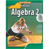 Kentucky Algebra 2 by Malloy, Carol Holliday, Berchie McGraw Day, Roger, 9780078884887