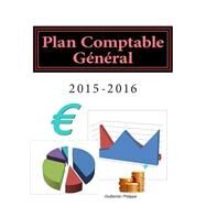 Plan Comptable Gnral by Philippe, Guillermic, 9781494724887