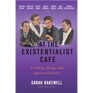 At the Existentialist Caf by Bakewell, Sarah, 9781590514887