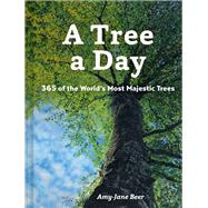 A Tree a Day by Beer, Amy-Jane, 9781797214887