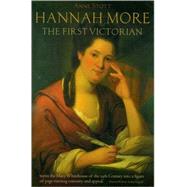 Hannah More The First Victorian by Stott, Anne, 9780199274888