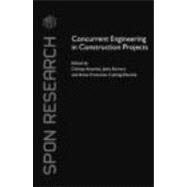 Concurrent Engineering in Construction Projects by Anumba; Chimay, 9780415394888