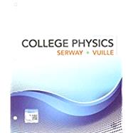Bundle: College Physics, Loose-Leaf Version, 11th + WebAssign Printed Access Card for Serway/Vuille's College Physics, 11th Edition, Single-Term by Serway, Raymond; Vuille, Chris, 9781337604888
