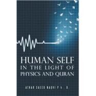 Human Self by Naqvi, Athar Saeed, Ph.d., 9781504394888