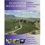 Ecosystem Management by Meffe, Gary K.; Nielsen, Larry A.; Knight, Richard L.; Schenborn, Dennis A., 9781610914888