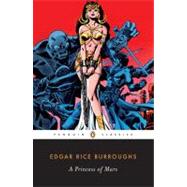 A Princess of Mars by Rice Burroughs, Edgar; Seelye, John, 9780143104889