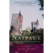 A Turn in the South by NAIPAUL, V. S., 9780679724889
