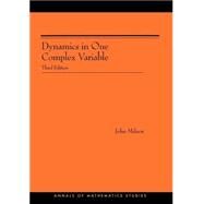 Dynamics in One Complex Variable by Milnor, John, 9780691124889