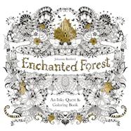 Enchanted Forest An Inky Quest and Coloring Book for Adults by Basford, Johanna, 9781780674889