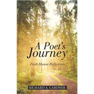 A Poet’s Journey by Cardner, Richard A., 9781973654889