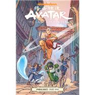 Avatar: The Last Airbender-Imbalance Part One by Hicks, Faith Erin; DiMartino, Michael Dante; Konietzko, Bryan; Wartman, Peter, 9781506704890