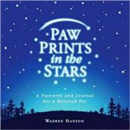 Paw Prints in the Stars by Hanson, Warren, 9780931674891