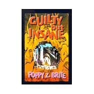 Guilty but Insane by Brite, Poppy Z., 9781892284891