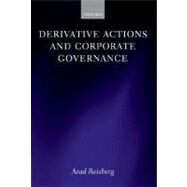Derivative Actions and Corporate Governance by Reisberg, Arad, 9780199204892