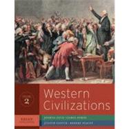 Western Civilizations : Their History and Their Culture Vol. 2 by Cole, Joshua; Symes, Carol; Coffin, Judith; Stacey, Robert, 9780393934892