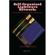 Self-Organized Lightwave Networks by Tetsuzo Yoshimura, 9781351004893