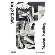 Modern Painting A Concise History by Morley, Simon, 9780500204894