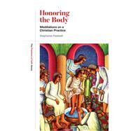 Honoring the Body by Paulsell, Stephanie, 9781506454894