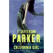 California Girl by Parker, T. Jefferson, 9780061874895