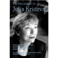 The Philosophy of Julia Kristeva by Beardsworth, Sara G., 9780812694895