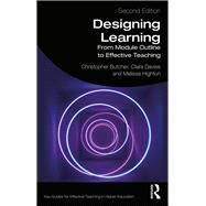 Designing Learning by Butcher, Christopher; Davies, Clara; Highton, Melissa, 9781138614895