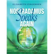 Nostradamus Speaks Again: Heaven Paradise by Jrgensen, Elisabeth, 9781452514895