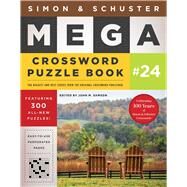 Simon & Schuster Mega Crossword Puzzle Book #24 by Samson, John M., 9781982194895
