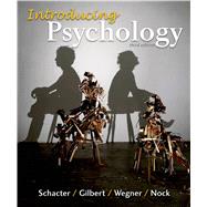 Loose-leaf Version for Introducing Psychology 3e & LaunchPad for Schacter's Introducing Psychology 3e (Six Month Access) by Schacter, Daniel L.; Wegner, Daniel M.; Gilbert, Daniel T.; Nock, Matthew K., 9781319014896