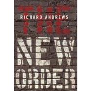 The New Order by Andrews, Richard, 9781462024896