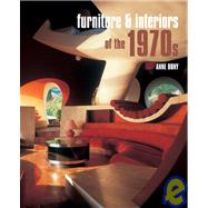 Furniture and Interiors of the 1970s by BONY, ANNE, 9782080304896