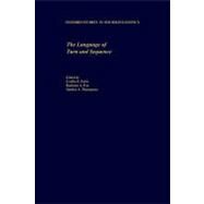 The Language of Turn and Sequence by Ford, Cecilia E.; Fox, Barbara A.; Thompson, Sandra A., 9780195124897