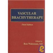 Vascular Brachytherap by Waksman, Ron, 9780879934897