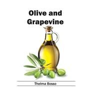 Olive and Grapevine by Bosso, Thelma, 9781632394897