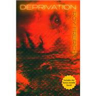 Deprivation by Freirich, Roy, 9781946154897